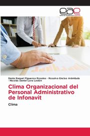 Clima Organizacional del Personal Administrativo de Infonavit, Figueroa Rosales Dania Raquel