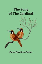 The Song of the Cardinal, Stratton-Porter Gene