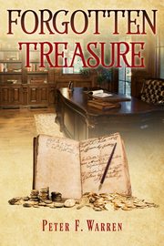 Forgotten Treasure, Warren Peter F.