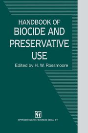 Handbook of Biocide and Preservative Use, 