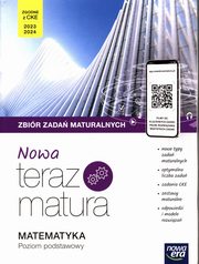 Nowa Teraz Matura 2023 Matematyka Zbir zada maturalnych Poziom podstawowy, Babiaski Wojciech, Chako Lech, Czarnowska Joanna, Mojsiewicz Barbara, Ponczek Dorota, Rosoek Krzysztof, Wesoowska Jolanta