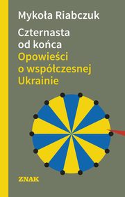 Czternasta od koca, Riabczuk Mykoa