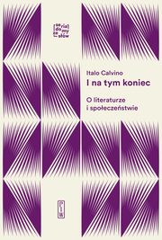 I na tym koniec, Calvino Italo