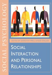 ksiazka tytu: Social Interaction and Personal Relationships autor: 