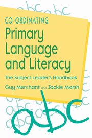 Co-Ordinating Primary Language and Literacy, Merchant Guy