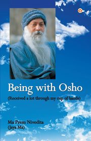 Being With Osho, Nivedita Maa Prem