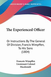 The Experienced Officer, Wimpffen Francois