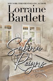 ksiazka tytu: Sabina Reigns autor: Bartlett Lorraine
