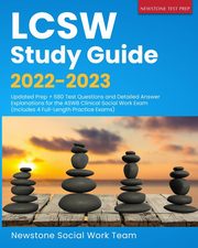 LCSW Study Guide 2022-2023, Social Work Team Newstone
