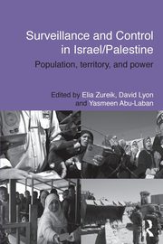 Surveillance and Control in Israel/Palestine, 