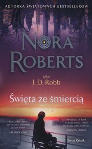 wita ze mierci, Roberts Nora