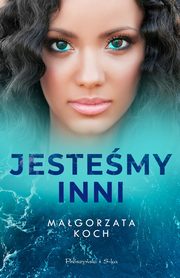 ksiazka tytu: Jestemy inni autor: Koch Magorzata