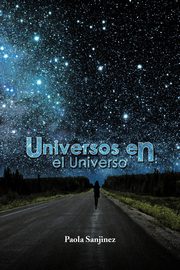 Universos en el Universo, Sanjinez Paola