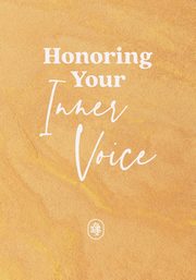 Honoring Your Inner Voice, Savage Susan K