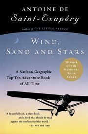 Wind, Sand and Stars, de Saint-Exupry Antoine