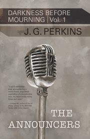 The Announcers, Perkins j g