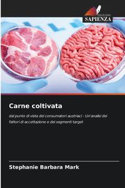 Carne coltivata, Mark Stephanie Barbara