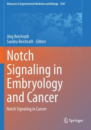 Notch Signaling in Embryology and Cancer, 