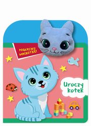 Pogaszcz maskotk! Uroczy kotek, Szymanek Basia