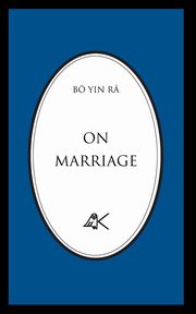 ksiazka tytu: On Marriage autor: B Yin R, 