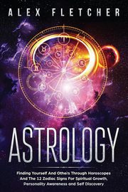 Astrology, Fletcher Alex