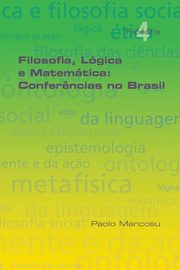 Filosofia Lgica e Matemtica, Mancosu Paolo