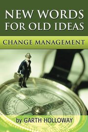 Change Management, Holloway Garth