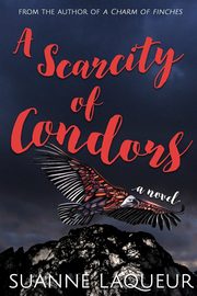 A Scarcity of Condors, Laqueur Suanne