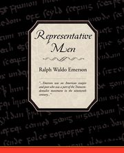 ksiazka tytu: Representative Men autor: Emerson Ralph Waldo