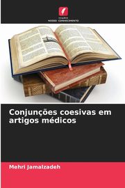 Conjun?es coesivas em artigos mdicos, Jamalzadeh Mehri