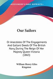 Our Sailors, Kingston William Henry Giles