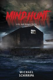 Mindhunt, Schirripa Michael