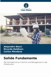 Solide Fundamente, Nesci Alejandro
