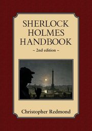 ksiazka tytu: Sherlock Holmes Handbook autor: Redmond Christopher