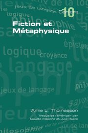Fiction et Metaphysique, Thomasson Amie L