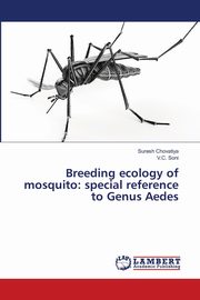 Breeding ecology of mosquito, Chovatiya Suresh