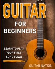 Guitar for Beginners, Nation Guitar