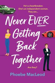 Never Ever Getting Back Together, MacLeod Phoebe
