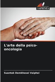 L'arte della psico-oncologia, Vaiphei Suantak Demkhosei