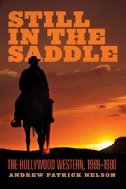 Still in the Saddle, Nelson Andrew