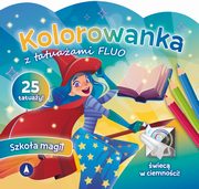 Kolorowanka z tatuaami FLUO Szkoa magii, 