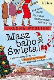 Masz babo wita!, Wtulich Joanna