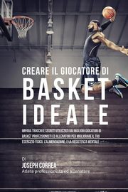 Creare il Giocatore Di Basket Ideale, Correa Joseph