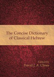 The Concise Dictionary of Classical Hebrew, 