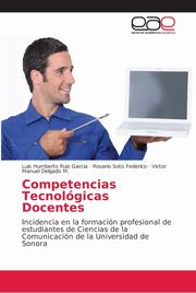 Competencias Tecnolgicas Docentes, Ruiz Garca Luis Humberto
