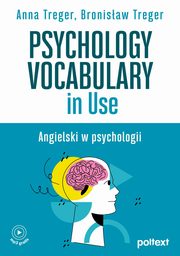 Psychology Vocabulary in Use, Treger Anna, Treger Bronisaw