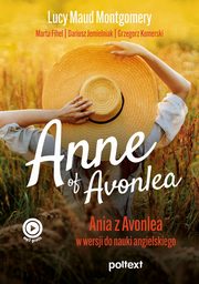 Anne of Avonlea, Montgomery Lucy Maud, Fihel Marta, Komerski Grzegorz