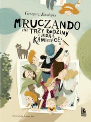 Mruczando na trzy rodziny, Kasdepke Grzegorz