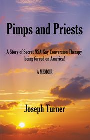 Pimps and Priests, Turner Joseph