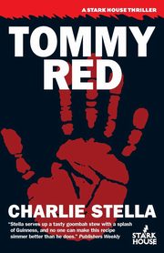 Tommy Red, Stella Charlie